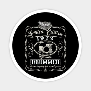 Vintage 1973 Drummer Birthday Musician Limited edition 1973 Magnet